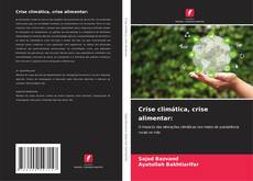 Borítókép a  Crise climática, crise alimentar: - hoz