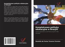 Buchcover von Kompleksowa polityka edukacyjna w Brazylii