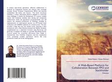 Bookcover of A Web-Based Platform for Collaboration Between FPO and Stackholder