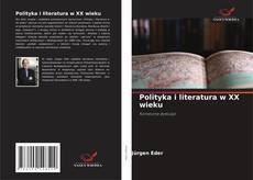 Buchcover von Polityka i literatura w XX wieku