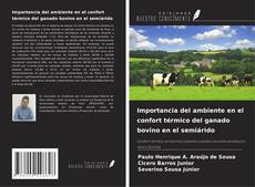 Buchcover von Importancia del ambiente en el confort térmico del ganado bovino en el semiárido