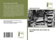Le cercueil ou l’exil au Mali的封面