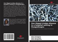 Capa do livro de Von Hippel-Lindau disease in a hospital setting in Ouagadougou 