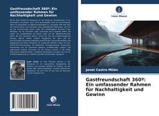 Gastfreundschaft 360º: Ein umfassender Rahmen für Nachhaltigkeit und Gewinn kitap kapağı
