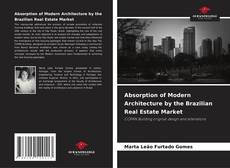 Borítókép a  Absorption of Modern Architecture by the Brazilian Real Estate Market - hoz