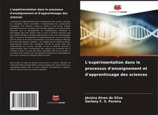 Borítókép a  L'expérimentation dans le processus d'enseignement et d'apprentissage des sciences - hoz