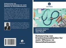 Bookcover of Outsourcing von Krankenhausabläufen für mehr Effizienz im Gesundheitswesen