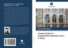 Buchcover von Campus Fiction in ausgewählten Romanen von C. P. Snow