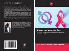 Amor por precaução :的封面