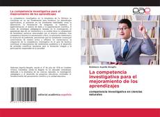 Portada del libro de La competencia investigativa para el mejoramiento de los aprendizajes