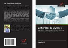 Buchcover von Od korzeni do wyników