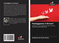Portada del libro de Festeggiamo il Divino?