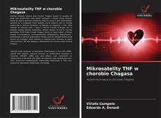 Couverture de Mikrosatelity TNF w chorobie Chagasa