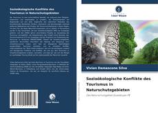 Bookcover of Sozioökologische Konflikte des Tourismus in Naturschutzgebieten
