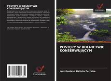 Buchcover von POSTĘPY W ROLNICTWIE KONSERWUJĄCYM