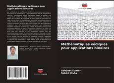 Borítókép a  Mathématiques védiques pour applications binaires - hoz