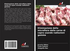 Eliminazione della microflora dalla carne di capra usando radiazioni gamma的封面
