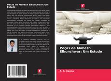 Borítókép a  Peças de Mahesh Elkunchwar: Um Estudo - hoz