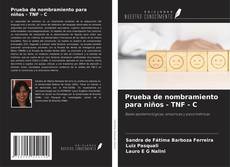 Copertina di Prueba de nombramiento para niños - TNF - C