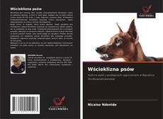 Wścieklizna psów kitap kapağı