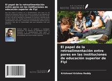 Copertina di El papel de la retroalimentación entre pares en las instituciones de educación superior de Fiyi