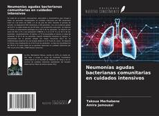 Обложка Neumonías agudas bacterianas comunitarias en cuidados intensivos