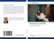 Buchcover von Schizophrenie und Sucht