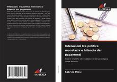 Couverture de Interazioni tra politica monetaria e bilancia dei pagamenti