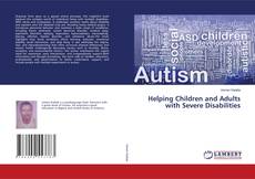 Portada del libro de Helping Children and Adults with Severe Disabilities