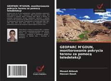 Couverture de GEOPARC M'GOUN, monitorowanie pokrycia terenu za pomocą teledetekcji