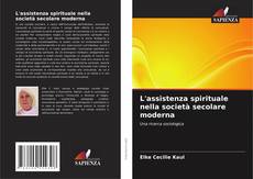 Capa do livro de L'assistenza spirituale nella società secolare moderna 