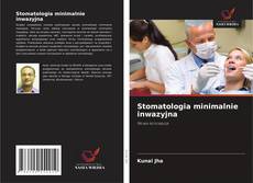 Couverture de Stomatologia minimalnie inwazyjna