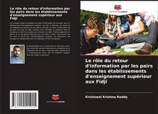 Buchcover von Le rôle du retour d'information par les pairs dans les établissements d'enseignement supérieur aux Fidji