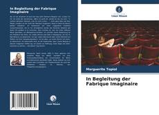 Borítókép a  In Begleitung der Fabrique Imaginaire - hoz