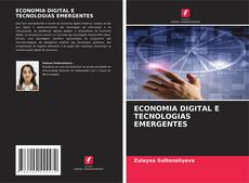 Copertina di ECONOMIA DIGITAL E TECNOLOGIAS EMERGENTES