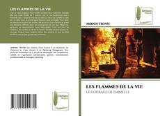 Portada del libro de LES FLAMMES DE LA VIE