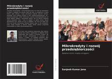 Borítókép a  Mikrokredyty i rozwój przedsiębiorczości - hoz