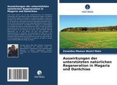 Buchcover von Auswirkungen der unterstützten natürlichen Regeneration in Magaria und Dantchiao