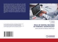 Buchcover von ROLE OF DENTAL RECORDS IN FORENSIC ODONTOLOGY