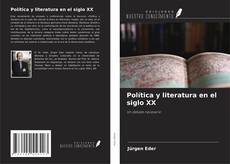 Buchcover von Política y literatura en el siglo XX
