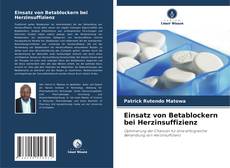 Couverture de Einsatz von Betablockern bei Herzinsuffizienz