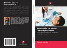 Anestesia local em Odontopediatria kitap kapağı
