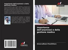 Couverture de Importanza dell'anamnesi e della gestione medica