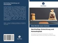 Borítókép a  Nachhaltige Entwicklung und Humankapital - hoz