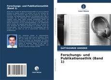 Forschungs- und Publikationsethik (Band 1)的封面