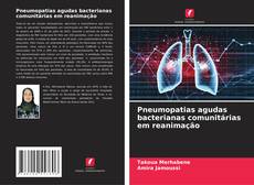 Capa do livro de Pneumopatias agudas bacterianas comunitárias em reanimação 