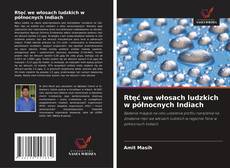 Copertina di Rtęć we włosach ludzkich w północnych Indiach