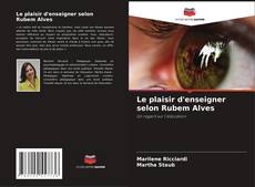 Couverture de Le plaisir d'enseigner selon Rubem Alves