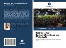 Beiträge des Zuckerrohranbaus zur Wirtschaft的封面