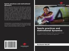Portada del libro de Sports practices and motivational dynamics